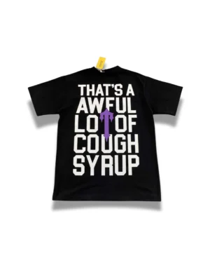 That’s A Awful Lot Of Cough Syrup x Trapstar T-Shirt
