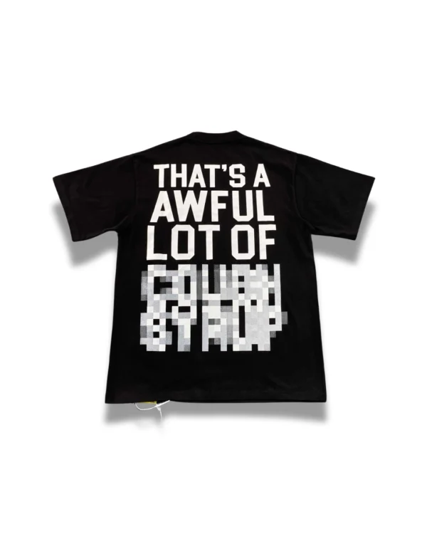 39 That's A Awful Lot Of Cough Syrup T-shirt