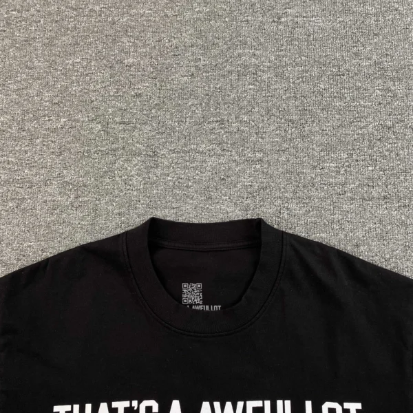 ef5615fe That's A Awful Lot Of Cough Syrup T-shirt